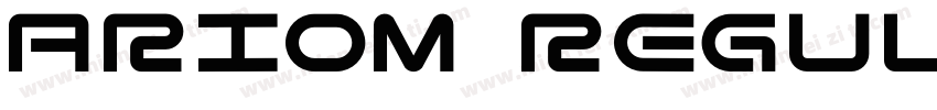 Ariom Regular字体转换